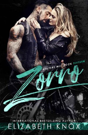 [Reapers MC 16] • Zorro (Reapers MC Book 16)